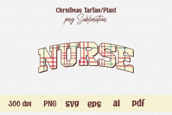 Christmas Plaid Nurse PNG: Graphics for T-Shirt Designs