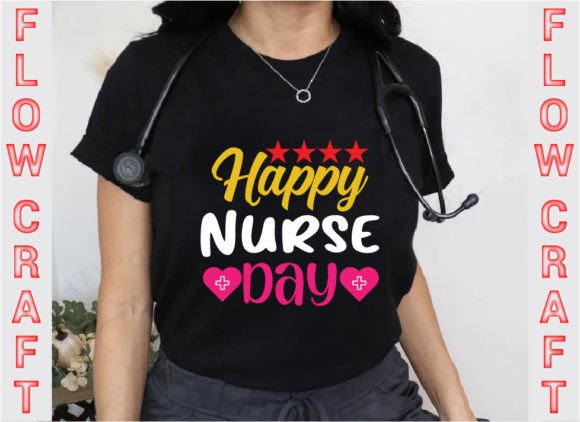 Happy Nurse Day Graphics for T-Shirt Designs