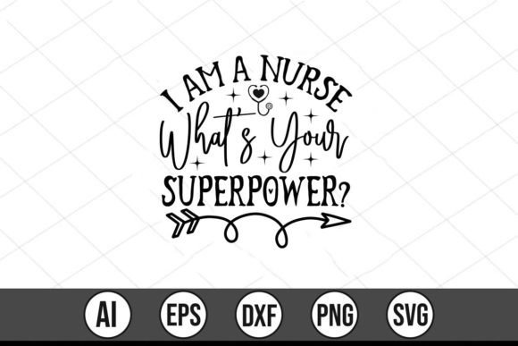 I Am a Nurse Graphics: T-Shirt Designs Review