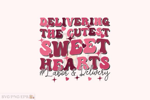 Labor Delivery Nurse Valentine Graphics & T-Shirt Designs