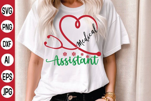 Medical Assistant Graphics for T-Shirt Designs