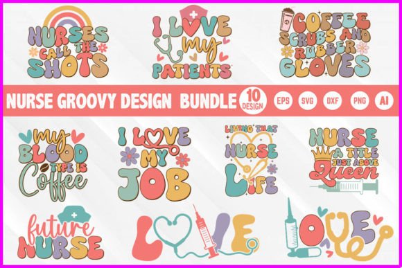 Nurse Groovy Designs Bundle: Graphics & T-Shirt Designs