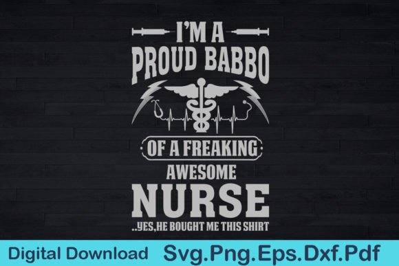 Proud Babbo SVG: Graphics for T-Shirt Designs