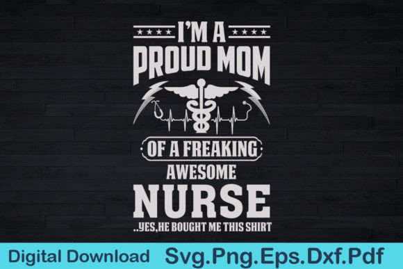 Proud Mom Shirt: Graphics for T-Shirt Designs