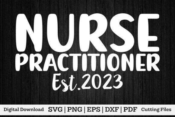 Reviewing the Nurse Practitioner Est.2023 Shirt Design