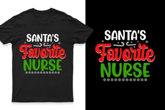 Santa's Favorite Nurse: Graphics for T-Shirt Designs